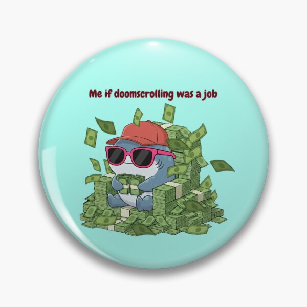 Item preview, Me If Doomscrolling Was A Job Chibi Shark designed and sold by Nature's Chibis.