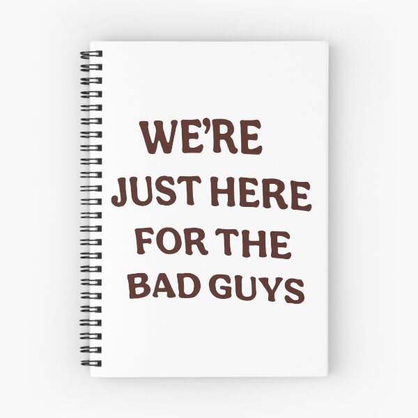 Item preview, We're Just Here For The Bad Guys designed and sold by cozygamerstore.