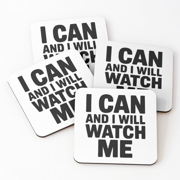 Item preview, I Can and I Will Watch Me designed and sold by Frank Ring.