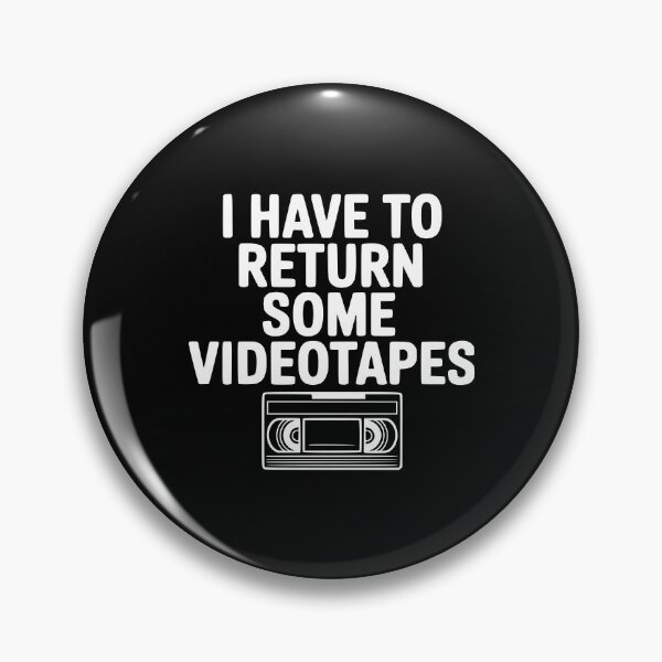 Item preview, I Have To Return Some Videotapes designed and sold by Frank Ring.