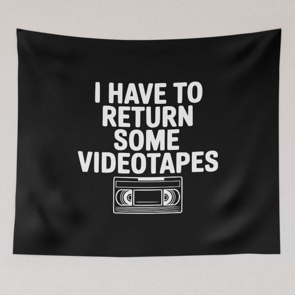Item preview, I Have To Return Some Videotapes designed and sold by Frank Ring.