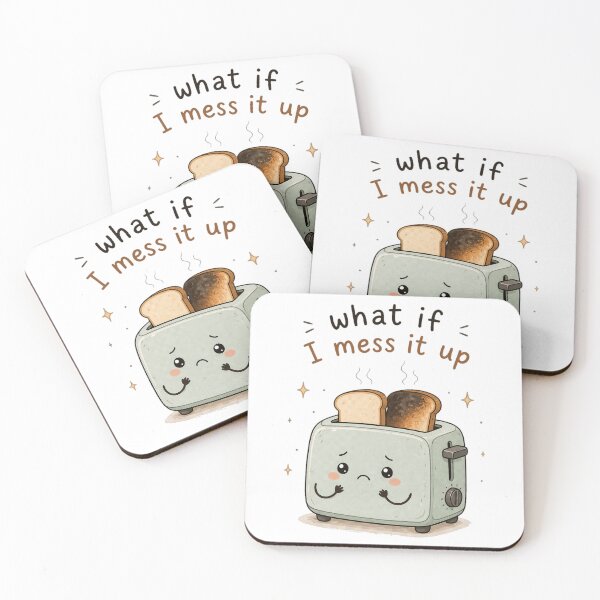 Item preview, What If I Mess It Up – Anxiety Toaster Cute Relatable Design designed and sold by InkWanderStudio.