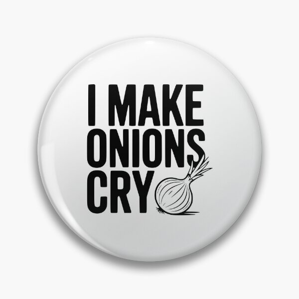 Item preview, I Make Onions Cry designed and sold by Frank Ring.