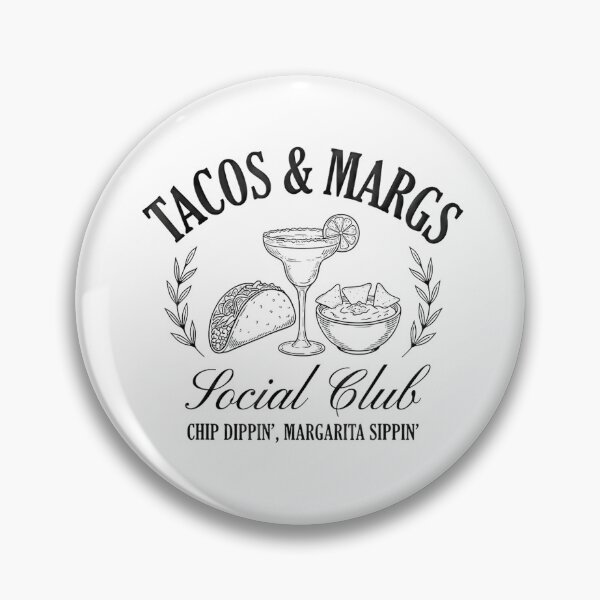 Item preview,  Tacos and Margs Social Club Funny Chip Dippin Margarita Sippin Gift designed and sold by FerminVigo.