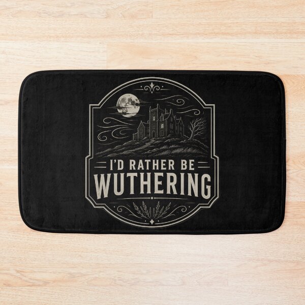 Item preview, Id Rather Be Wuthering Heights Dark Academia designed and sold by Fenay Designs.