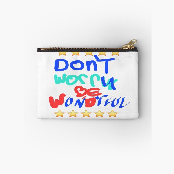 Item preview, DON'T WORRY BE WONDRFUL  designed and sold by Artqween .