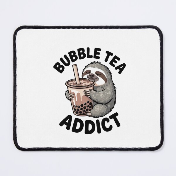 Item preview, BUBBLE TEA ADDICT Funny Sloth Lover Gift designed and sold by Mr-wow.