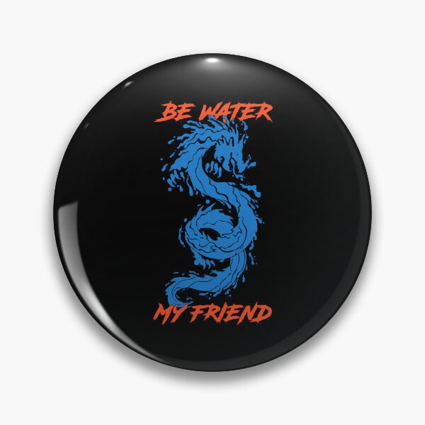 Item preview, Be Water My Friend designed and sold by madelinebowenn.