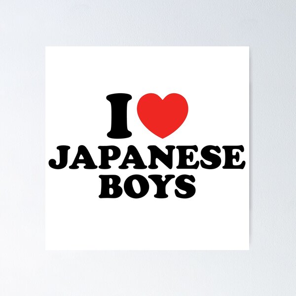Item preview, I Love Japanese Boys designed and sold by shitpostee.