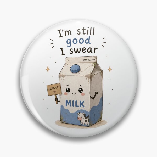 Item preview, I’m Still Good I Swear – Expired Milk Funny Relatable Design designed and sold by InkWanderStudio.