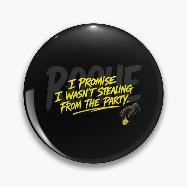 Item preview, Rogue I Promise I Wasnt Stealing From The Party RPG designed and sold by Fenay Designs.