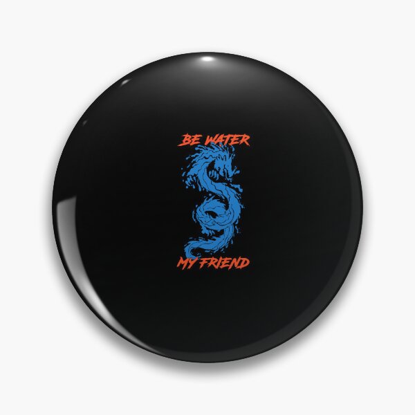 Item preview, Be Water My Friend designed and sold by elnoracox.