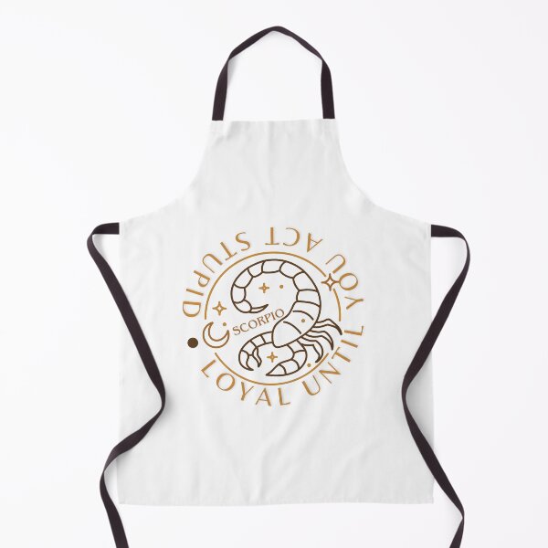 Item preview, Scorpio - loyal until you act stupid designed and sold by Moonela.