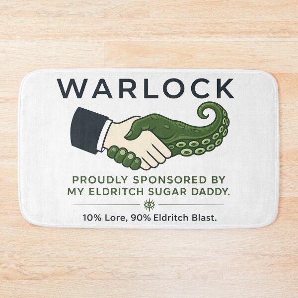 Item preview, Warlock Proudly Sponsored By My Eldritch Sugar Daddy RPG designed and sold by Fenay Designs.