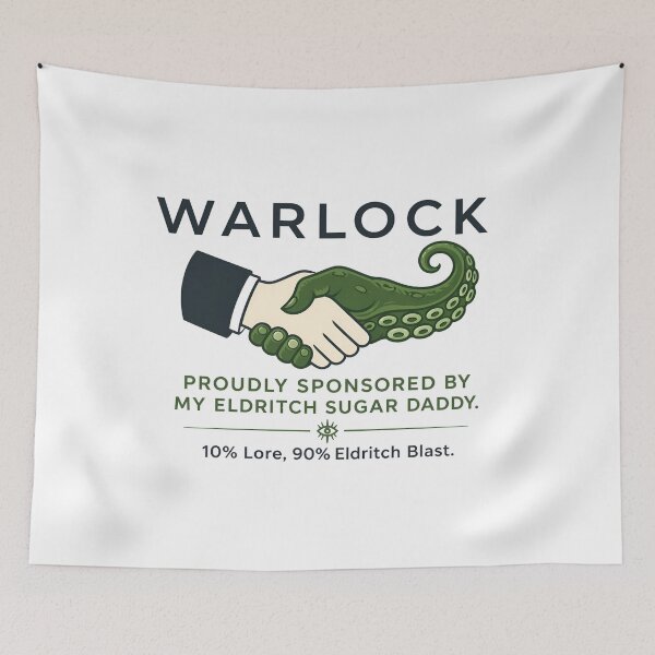 Item preview, Warlock Proudly Sponsored By My Eldritch Sugar Daddy RPG designed and sold by Fenay Designs.