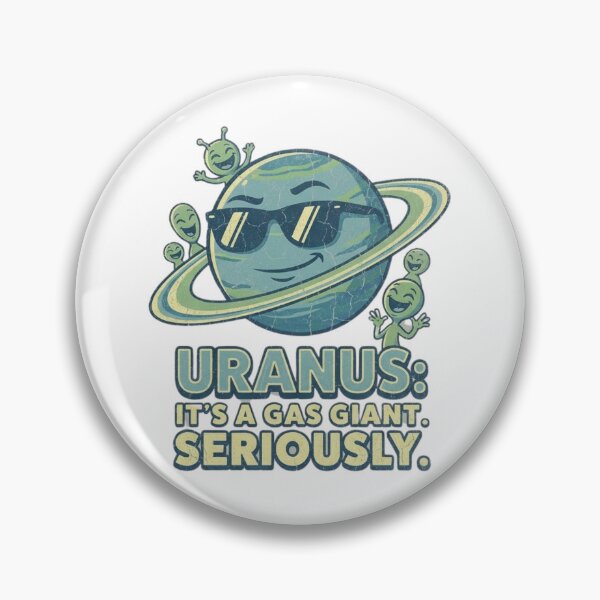 Item preview, Uranus - It’s a Gas Giant Seriously designed and sold by IllustrifyArts.