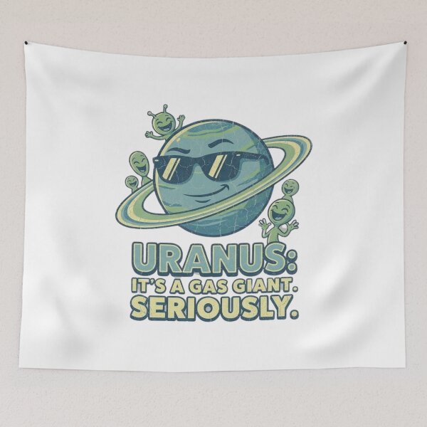 Item preview, Uranus - It’s a Gas Giant Seriously designed and sold by IllustrifyArts.