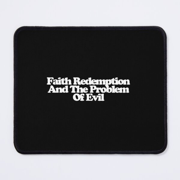 Item preview, Faith Redemption And The Problem Of Evil - Euphoria Art designed and sold by dsxclothing.