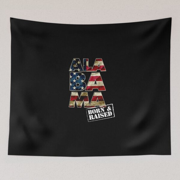 Item preview, Alabama Fan Gift Sports Football US Flag Proud Strong Born And Raised designed and sold by djpraxis.