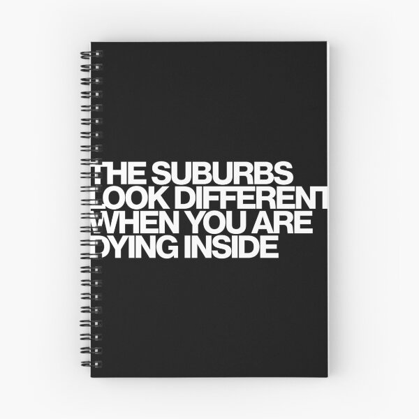 Item preview, The Suburbs Look Different When You Are Dying Inside - Euphoria Art designed and sold by dsxclothing.