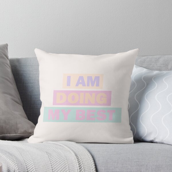 Item preview, I am doing my best designed and sold by dora decors.
