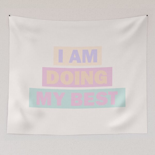 Item preview, I am doing my best designed and sold by dora decors.