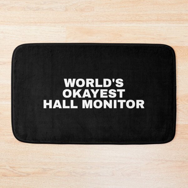 Item preview, Sarcastic School Saying Hall Monitor Funny Quote designed and sold by Dondonmart.