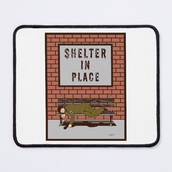 Item preview, Shelter In Place designed and sold by Steven Wolf.