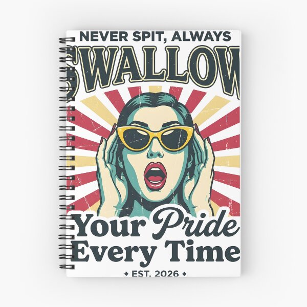 Item preview, Never Spit Always Swallow Your Pride - Funny Retro Pop Art Pun designed and sold by P2P-paotopao.