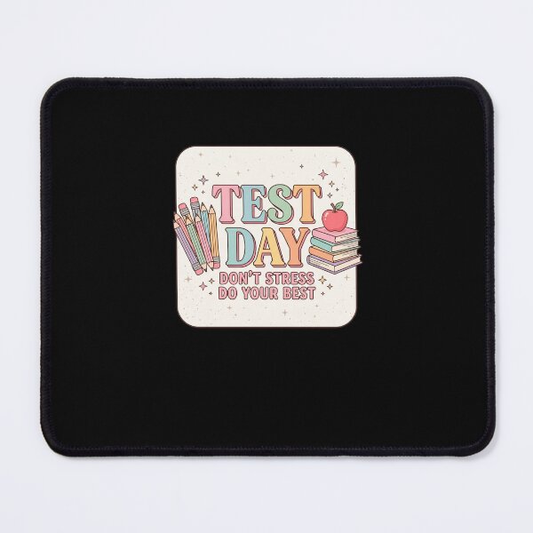 Item preview, Test Day Don't Stress Do Your Best Student Education Exam Teacher designed and sold by SofenArt.
