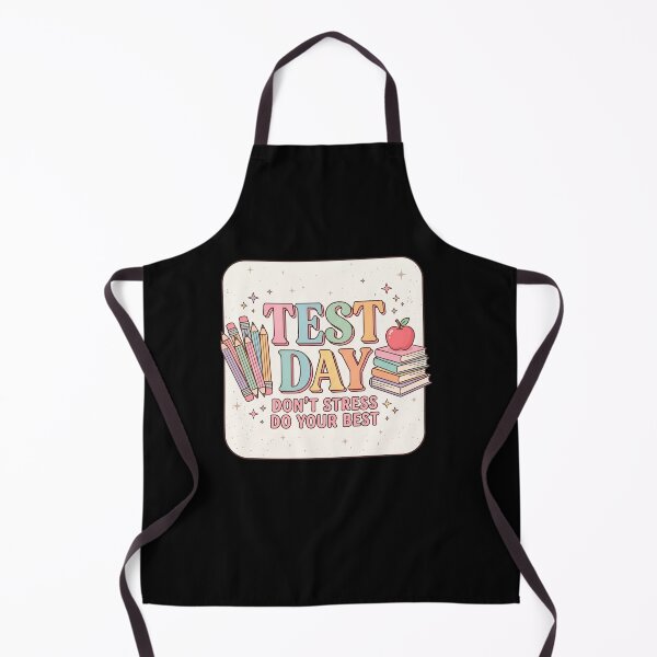 Item preview, Test Day Don't Stress Do Your Best Student Education Exam Teacher designed and sold by SofenArt.