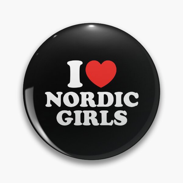 Item preview, I Love Nordic Girls designed and sold by shitpostee.