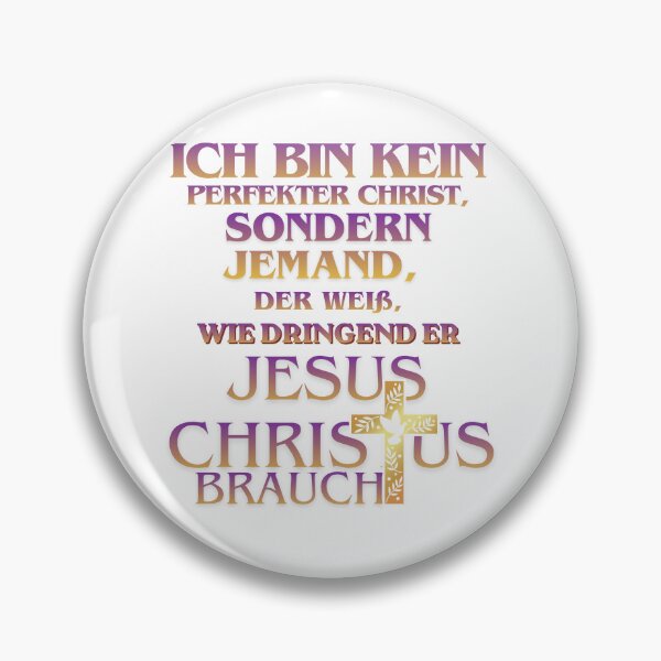 Item preview, Ich bin kein perfekter Christ - German Faith Quote designed and sold by 1WayLearn.