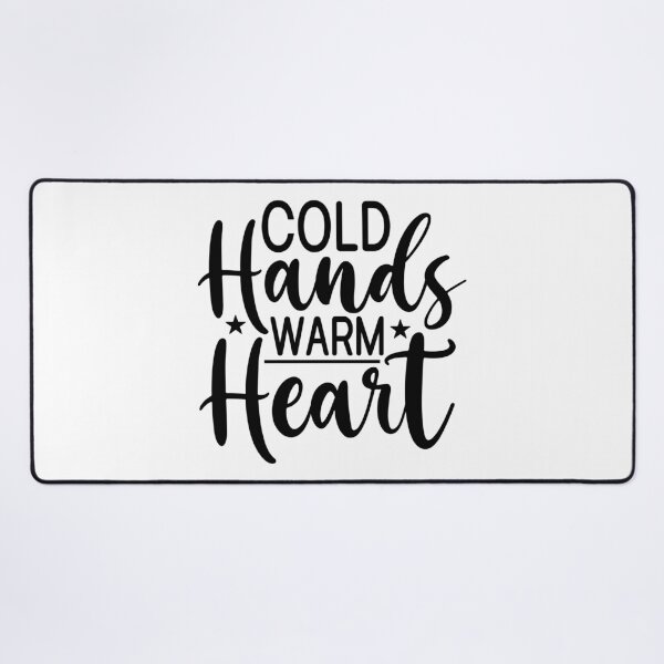 Item preview, Cold Hands Warm Heart Christmas - Sweet Festive Positive Holiday Gift designed and sold by FuzionRaptor.