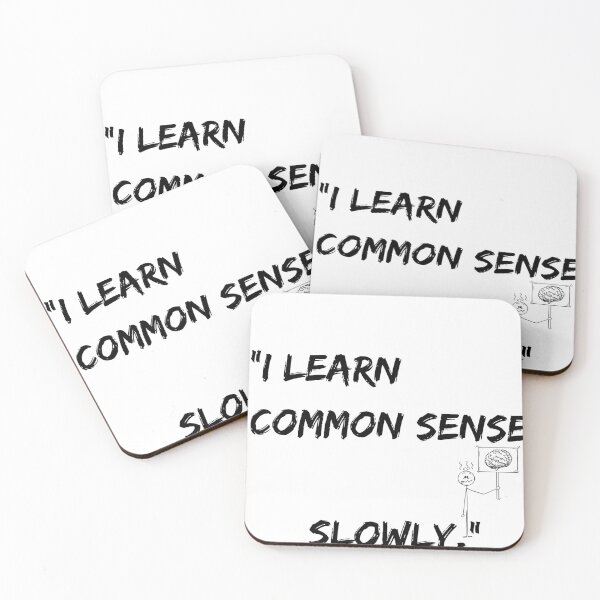 Item preview, I LEARN FAST COMMON SENSE LOADS SLOWLY  designed and sold by Jayadidas.
