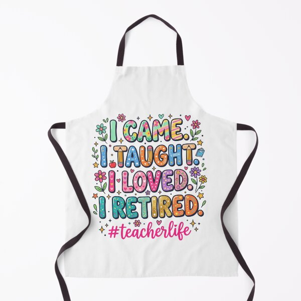 Item preview, I Came. I Taught. I Loved. I Retired. Teacher Retirement Gift designed and sold by SofenArt.