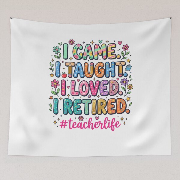 Item preview, I Came. I Taught. I Loved. I Retired. Teacher Retirement Gift designed and sold by SofenArt.