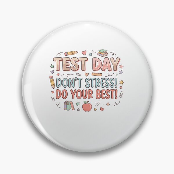 Item preview, Test Day Don't Stress! Do Your Best! Student Exam Teacher Encouragement Education designed and sold by SofenArt.