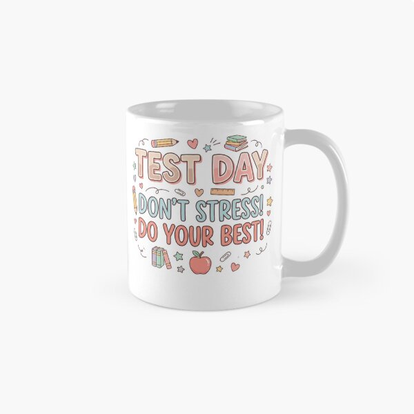 Item preview, Test Day Don't Stress! Do Your Best! Student Exam Teacher Encouragement Education designed and sold by SofenArt.