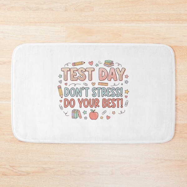 Item preview, Test Day Don't Stress! Do Your Best! Student Exam Teacher Encouragement Education designed and sold by SofenArt.