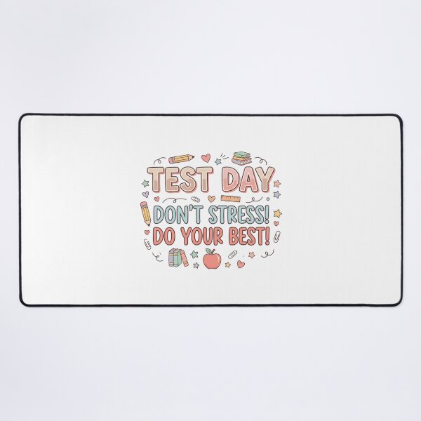 Item preview, Test Day Don't Stress! Do Your Best! Student Exam Teacher Encouragement Education designed and sold by SofenArt.