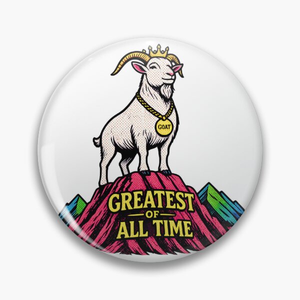 Item preview, The Greatest GOAT of All Time designed and sold by kingroy.