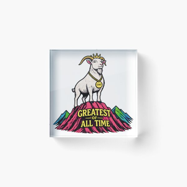 Item preview, The Greatest GOAT of All Time designed and sold by kingroy.