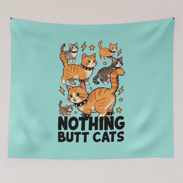 Item preview, Nothing Butt Cats Funny Cat Butt Pun designed and sold by Cat-butt-shirts.