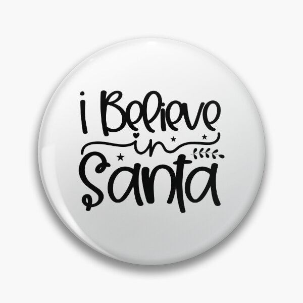 Item preview, I Believe In Santa Christmas - Inspirational Magic Holiday Spirit Gift designed and sold by FuzionRaptor.