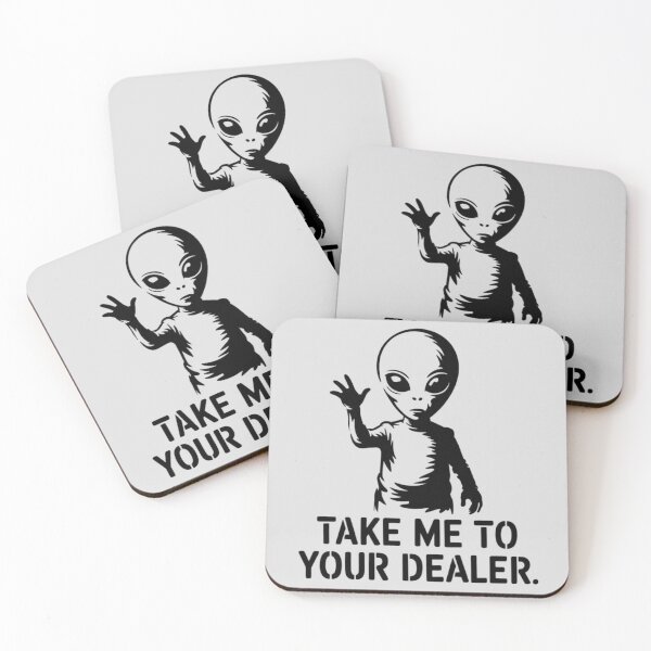 Item preview, Alien - Take me to your dealer. designed and sold by 123ks.