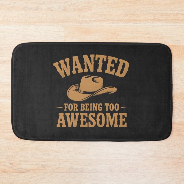 Item preview, Cowboy: Wanted For Being Too Awesome  designed and sold by Indoni.