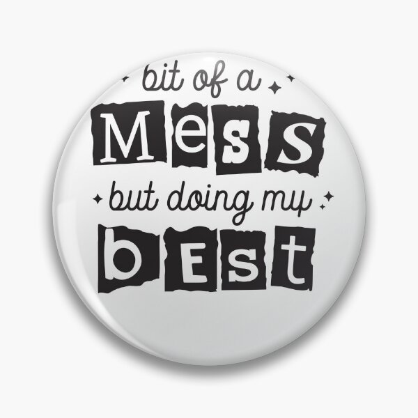 Item preview, Bit Of A Mess But Doing My Best Ransom Note designed and sold by krystalRomanart.