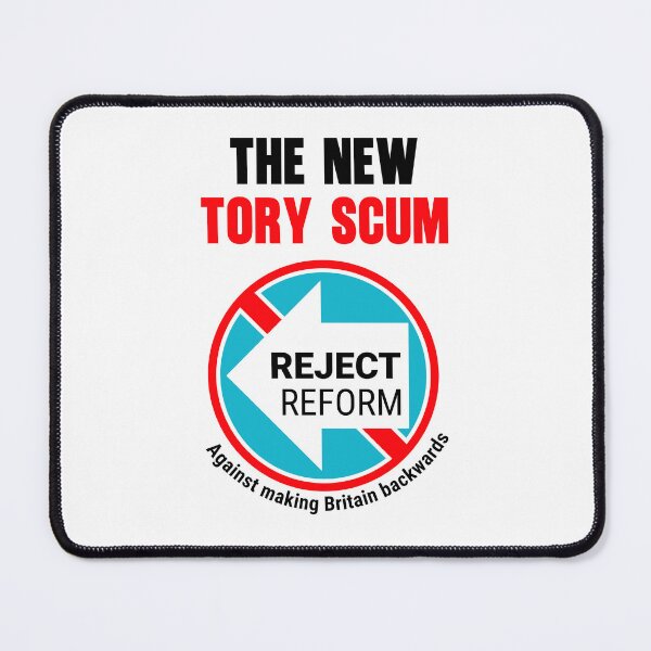Item preview, THE NEW TORY SCUM Reform UK designed and sold by ChuckyTJones.