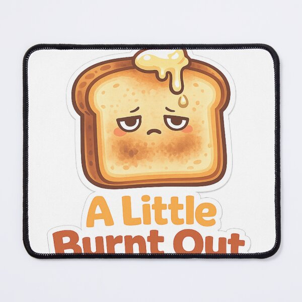 Item preview, A Little Burnt Out Cute Sticker | Kawaii Toast Character | Mental Health Humor Aesthetic designed and sold by VibrantArtful7.